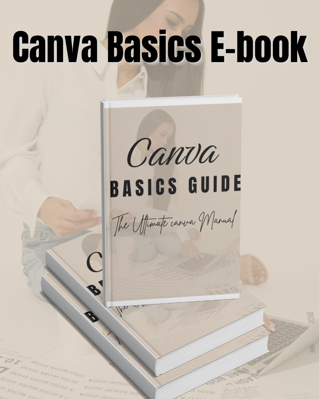 Canva Basics Guide E-book