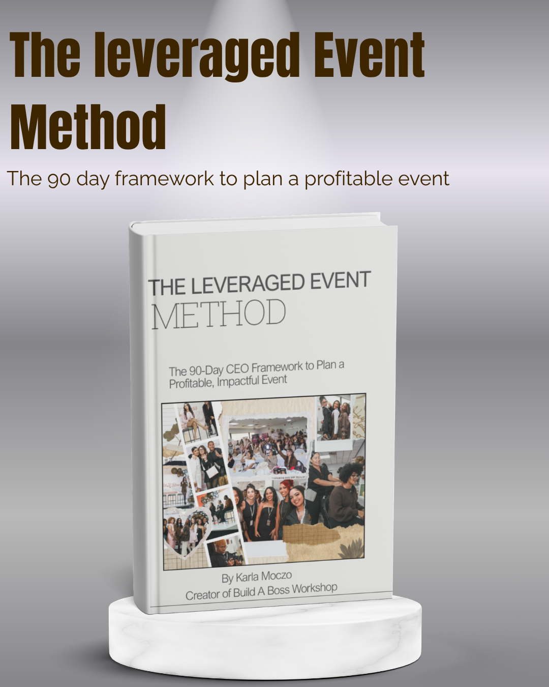 The leveraged Event Method Ebook
